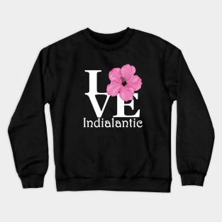 LOVE Indialantic Pink Hibiscus Crewneck Sweatshirt